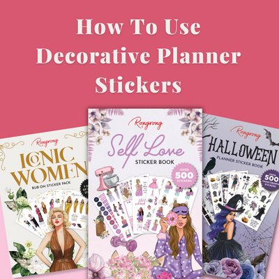 How To Use Decorative Planner Stickers