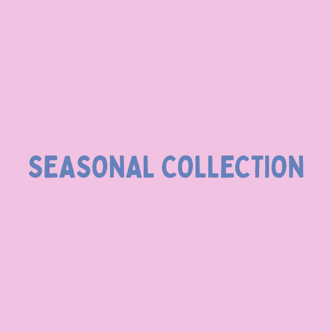 Seasonal Collection
