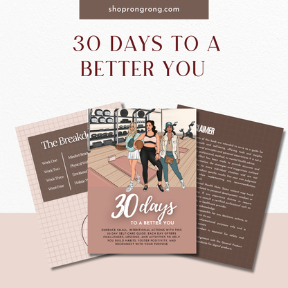 30 Days to a Better You