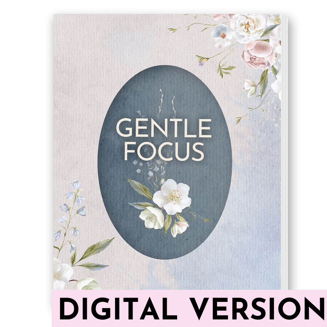 Gentle Focus Journal [DOWNLOAD]