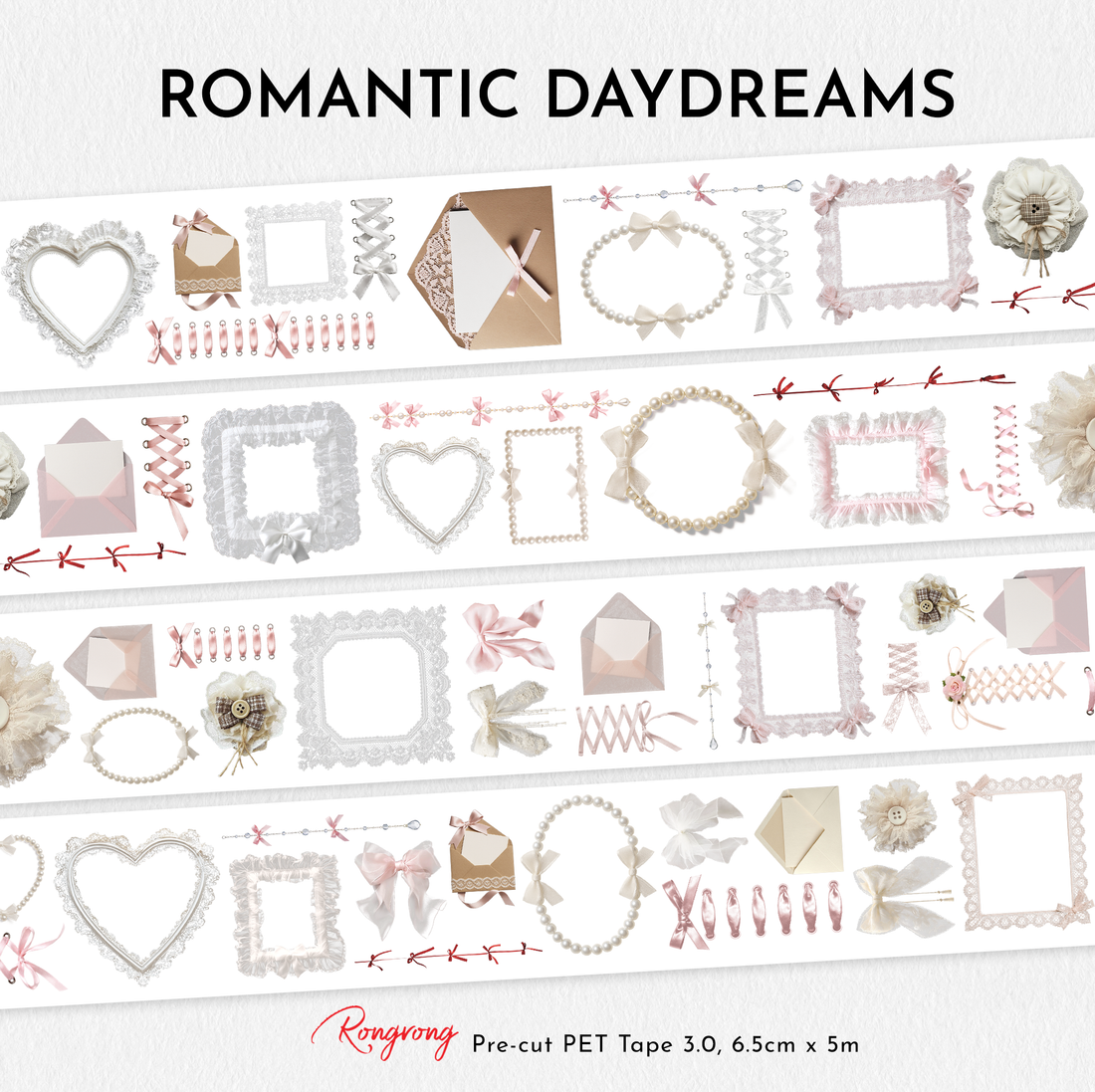 Romantic Dreams Pre-cut PET Tape [3.O]