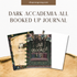 Shop Rongrong Dark Academia All Booked Up Journal [DOWNLOAD]