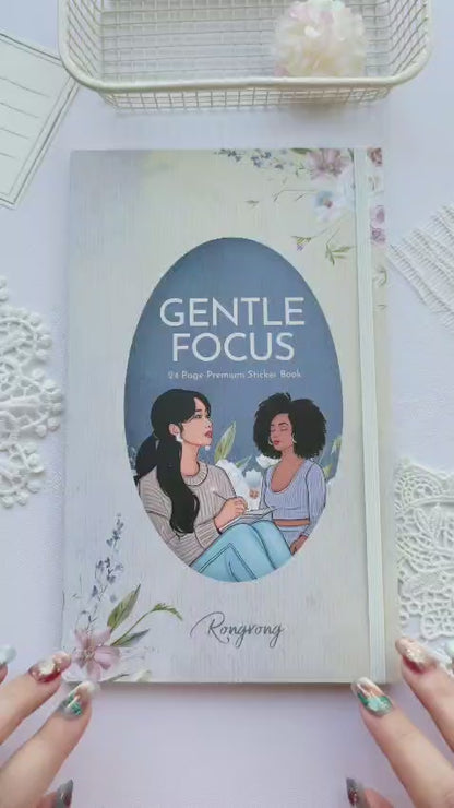 Gentle Focus Sticker Book flip-through featuring calming neutral tones, cozy productivity themes, feminine fashion illustrations, motivational quotes, functional planner stickers, and aesthetic decorative layouts perfect for journaling, planning, and scrapbooking.