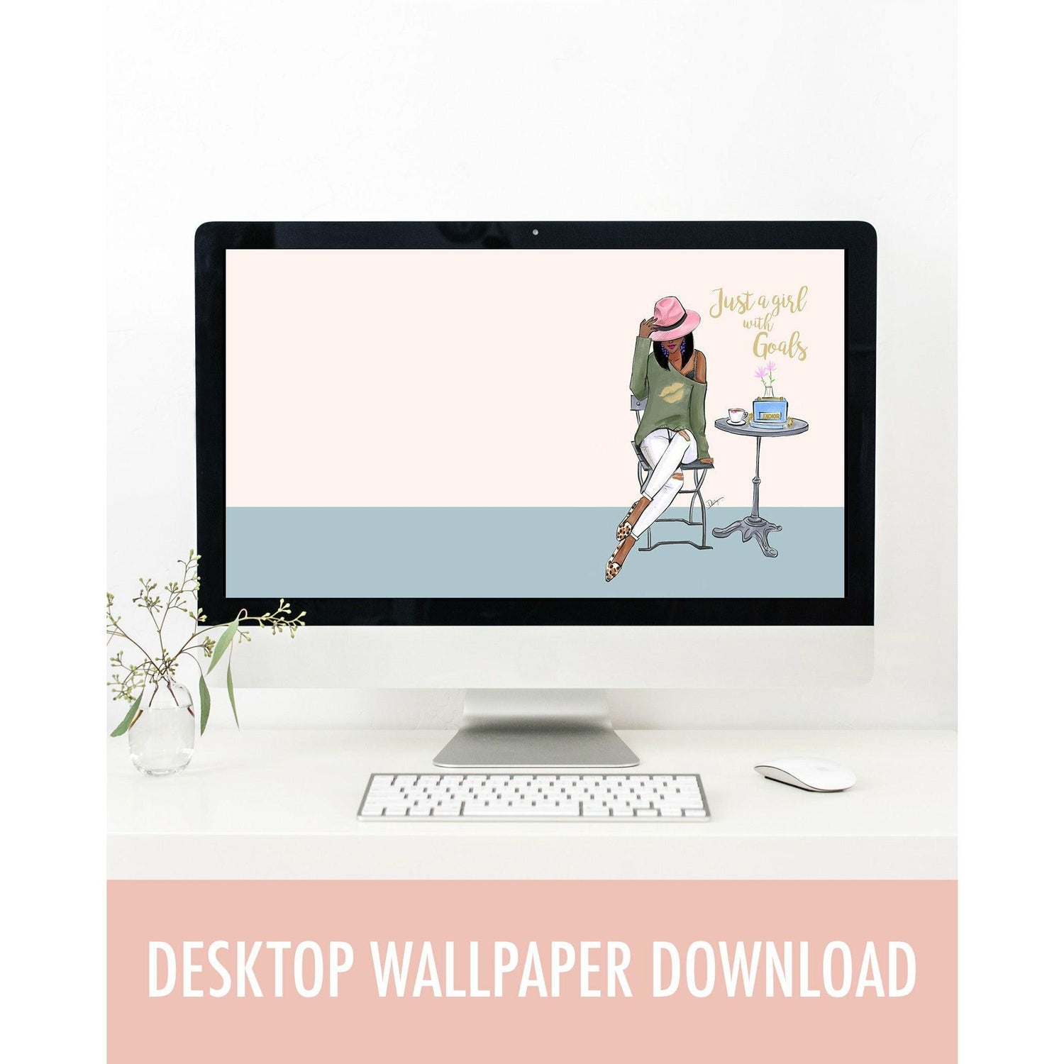 Just a Girl With Goals Desktop Wallpaper [DOWNLOAD] - Shop Rongrong